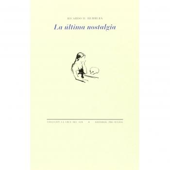 La última nostalgia