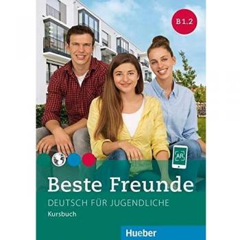 Beste Freunde B1.2 Coursebook: German for Teenagers as a Foreign Language