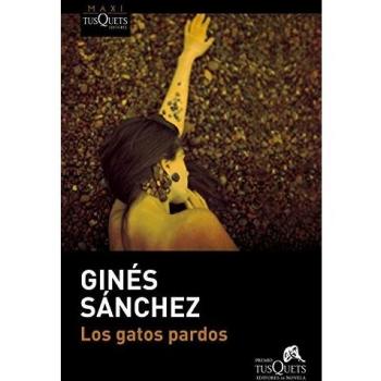 Los gatos pardos - Ginés Sánchez