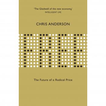 Free: The Future of a Radical Price - Economic Analysis and Insights