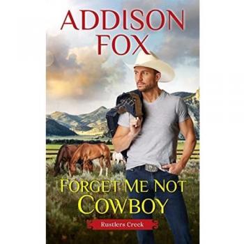 Forget Me Not Cowboy: Rustlers Creek: 2