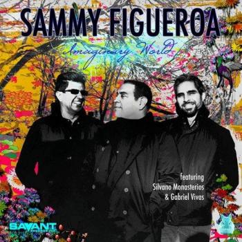 Imaginary World - Sammy Figueroa