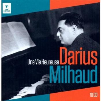 Darius Milhaud 40th anniversary Une Vie Hereuse