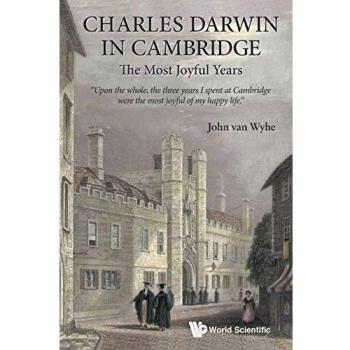 Charles Darwin en Cambridge: Los Años Más Alegres - Edición en Rústica
