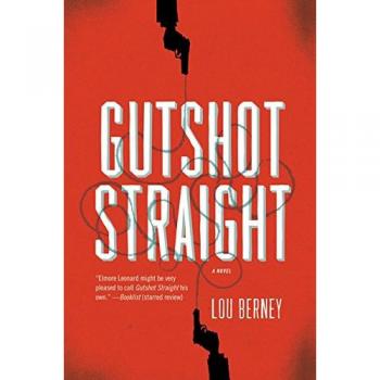 Gutshot Straight: A Novel