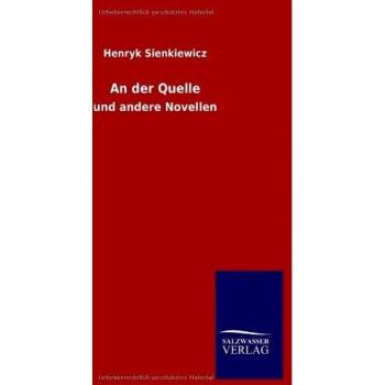 At the Source: Novellas by Henryk Sienkiewicz