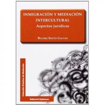 Inmigración y mediación intercultural. Aspectos jurídicos