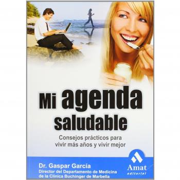 MI AGENDA SALUDABLE CONSEJOS PRACTICOS PARA VIVIR MAS AÑOS