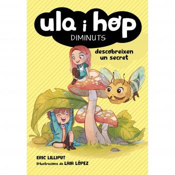 Ula i Hop descobreixen un secret