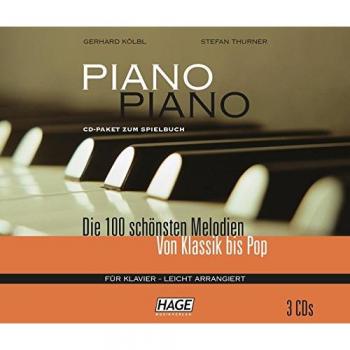 Piano Piano. 3 CDs: Die 100 schönsten Melodien von Klassik bis Pop / Für Klavier und Digitalpiano - leicht arrangiert