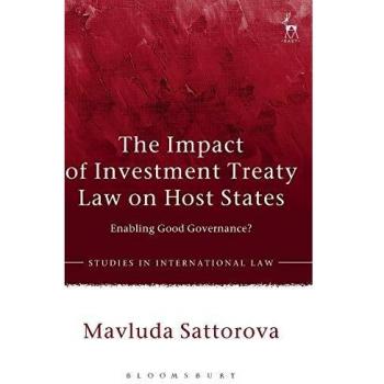 THE IMPACT OF INVESTMENT TREATY LAW ON HOST STATES