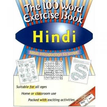 Libro de ejercicios The 100 Word Exercise Book: Hindi - ABG0030 de Jane Wightwick, publicado por G-and-W Publishing en 2006