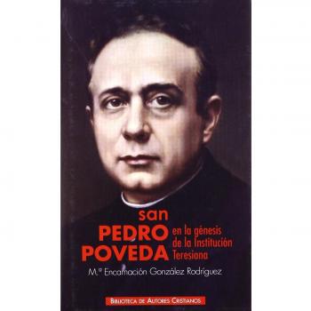 San Pedro Poveda En La genesis de La ins