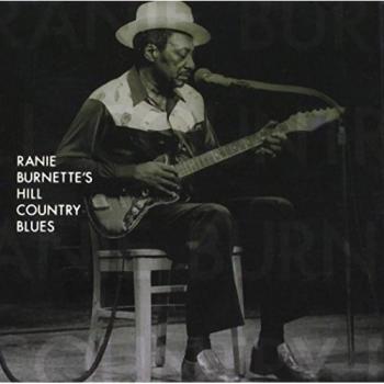 Ranie Burnette's Hill Country Blues Vinyl Record