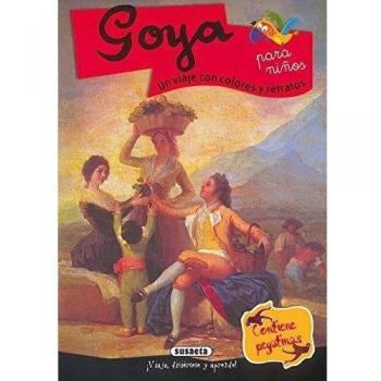 Goya Para Niños. Un Viaje Con Colores Y Retra