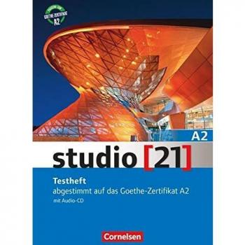 Studio 21 A2. Libro de exámenes: Testheft A2 mit Audio-CD