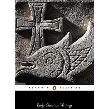 Early Christian Writings: The Apostolic Fathers