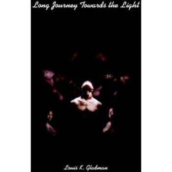 Viaje Largo Hacia la Luz - Edición en Tapa Blanda de Gladman, Louis K