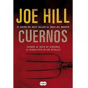 Cuernos: Cuando se trata de venganza, el diablo está en los detalles - Joe Hill
