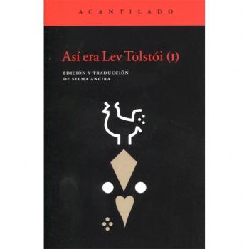 Así era Lev Tolstói: 1 - Aa Vv