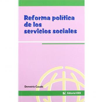 Reforma Politica De Los Servicios Social: 4