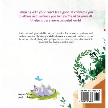 Listening with My Heart: A Story of Kindness and Self-Compassion Book