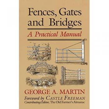 Fences, Gates & Bridges: The Essential Guide to Construction and Design