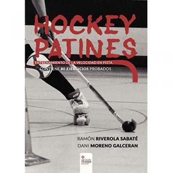 Hockey Patines: Entrenamiento de la velocidad en pista