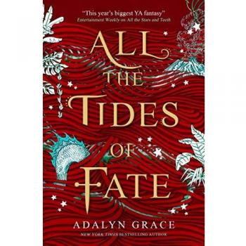 All the Tides of Fate