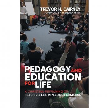 Pedagogía y Educación para la Vida: Un Reenfoque Cristiano de la Enseñanza, el Aprendizaje y la Formación (Tapa Dura)