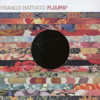 fleurs 3 - Franco Battiato
