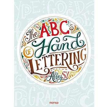 The ABCs of Hand Lettering - ABBEY SY