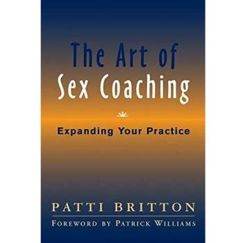 The Art of Sex Coaching: Expanding Your Practice