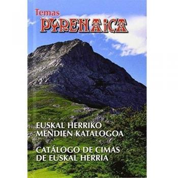 Euskal Herriko Mendien Katalogoa = Catalogo De Cimas De Euskal Herria