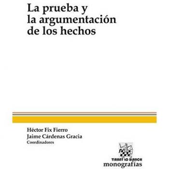 Prueba y la argumentación de los hechos, La