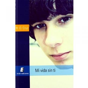 Mi vida sin ti