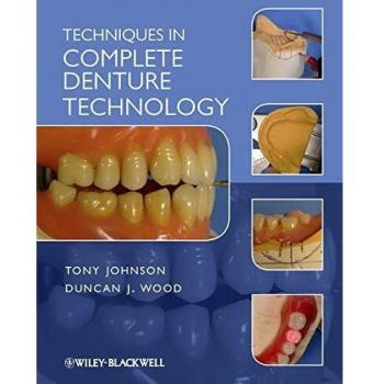 Techniques in Complete Denture Technology