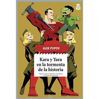 Kara y Yara en la tormenta de la historia: 63