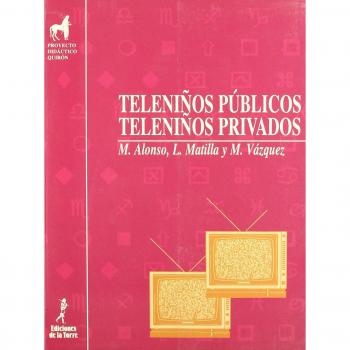 Teleniños públicos, teleniños privados: 8