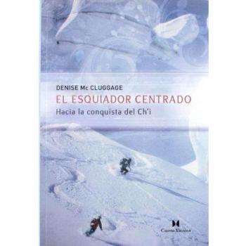 Esquiador Centrado, El