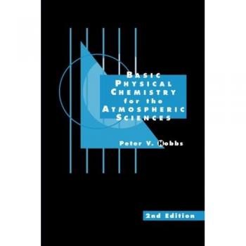 Basic Physical Chemistry for Atmospheric Sciences - Paperback Edition