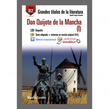 GTL B2 - Don Quijote I: Don Quijote de la Mancha 1