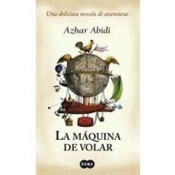 Maquina de volar, la