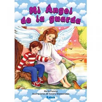 Mi Ángel de la Guarda