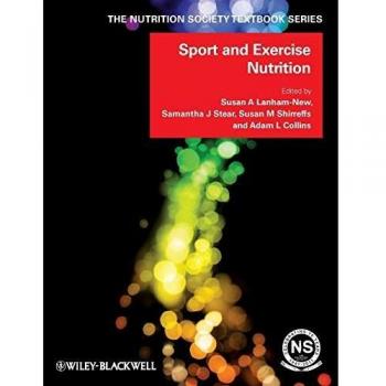 Sport and Exercise Nutrition