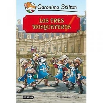 Gs grandes historias los tres mosqueteros grandes historias stilton