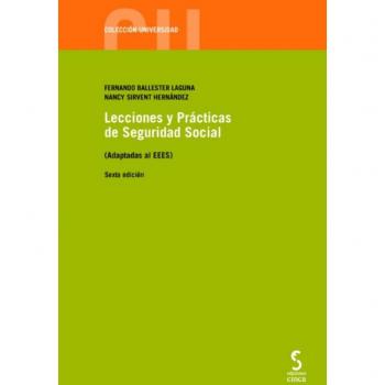 Lecciones y Prácticas de Seguridad Social: Adaptadas al EEES: 13