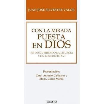 con La Mirada Puesta En Dios Redescubrie