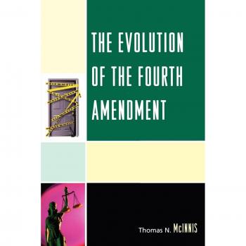 Lexington Books: The Evolution of the Fourth Amendment - Comprehensive Legal Analysis