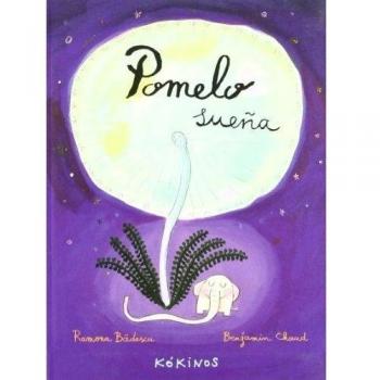 Pomelo sueña - Ramona Badescu